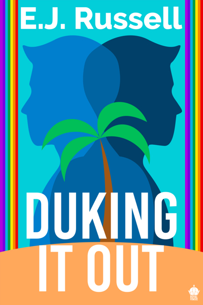 Duking It Out - E.J. Russell