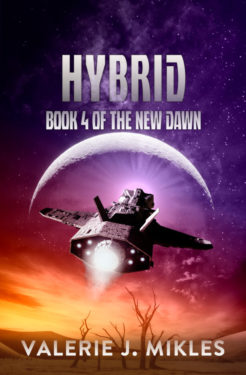 Hybrid - Valerie J. Mikles - The New Dawn
