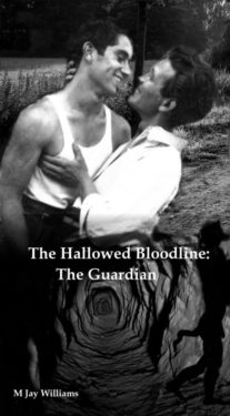 The Guardian - M. Jay Williams - The Hallowed Bloodline