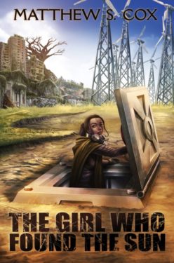 Thr Girl Who Found the Sun - Matthew S. Cox