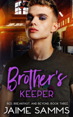Brother's Keeper - Jaime Samms - Bed, Breakfast and Beyond