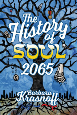The History of Soul 2065 - Barbara Krasnoff