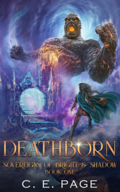 Deathborn - C. E. Page - Sovereigns if Bright & Shadow