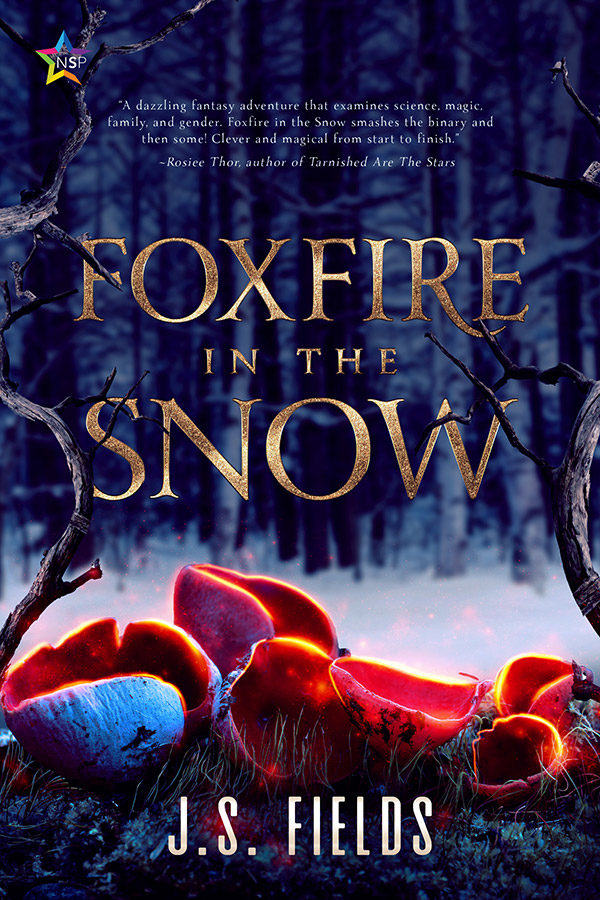 Foxfire in the Snow - J.S. Fields