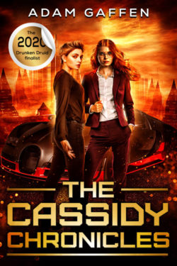 The Cassidy Chronicles - Adam Gaffen - Cassidy Chronicles