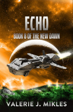 Echo - Valerie J. Mikles - The New Dawn