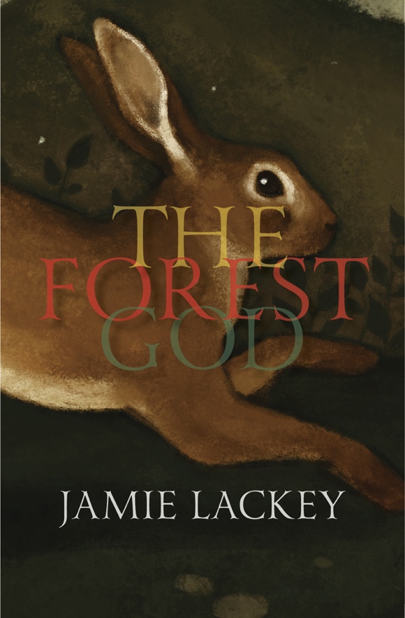 The Forest God - Jamie Lackey