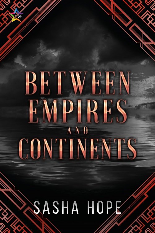 Between Empires and Continents - Sasha Hope