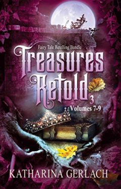 Treasures Retold 3 - Katharina Gerlach