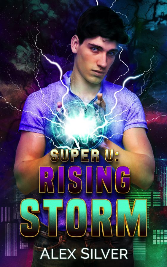 Super U: Rising Storm - Alex Silver