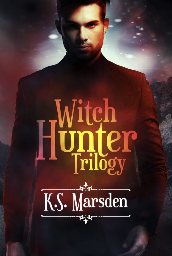 The Witch Hunter Trilogy - K.S. Marsden