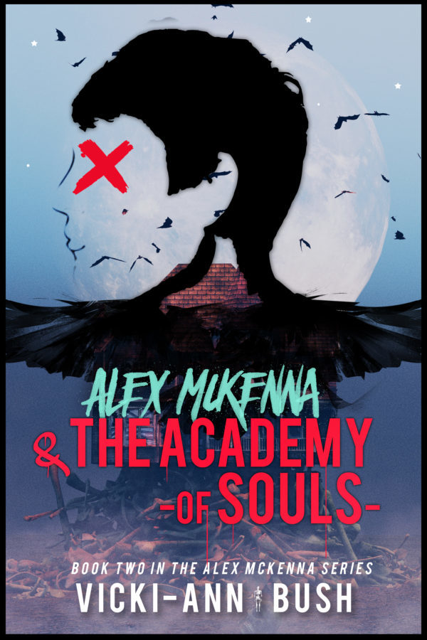 Alex Mckena & The Academy of Souls - Vicki Ann Bush