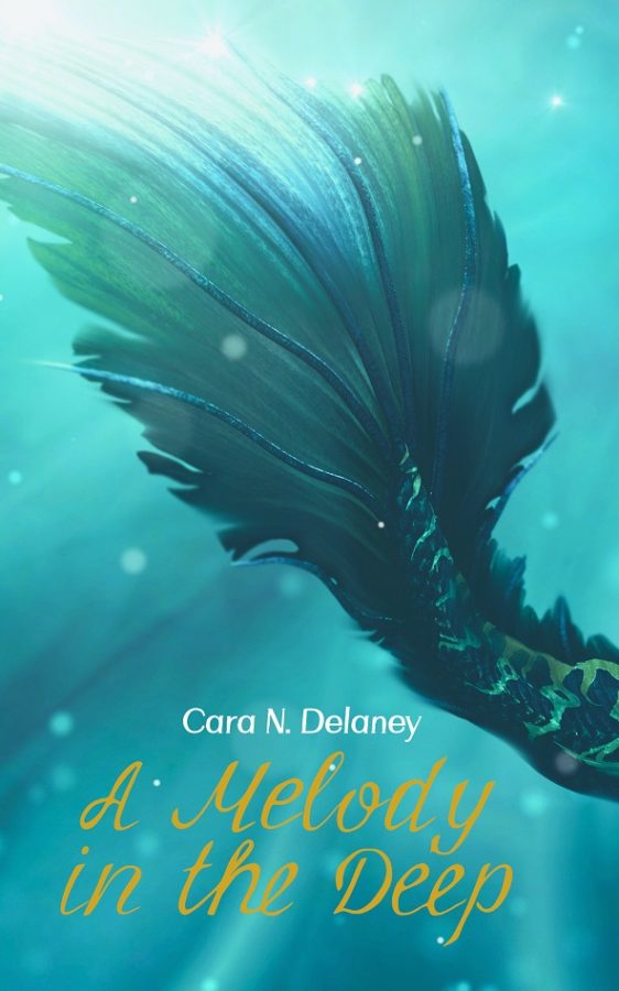 A Melody in the Deep - Cara N. Delaney