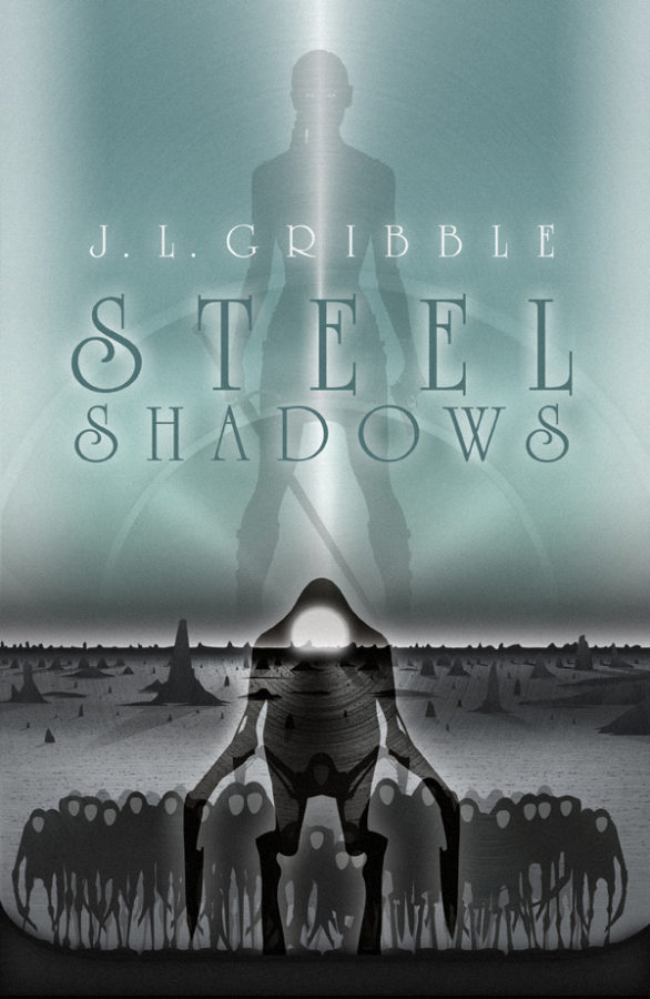 Steel Shadows - J.L. Gribble