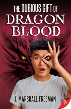 The Dubious Gift of Dragon Blood - J. Marshall Freeman