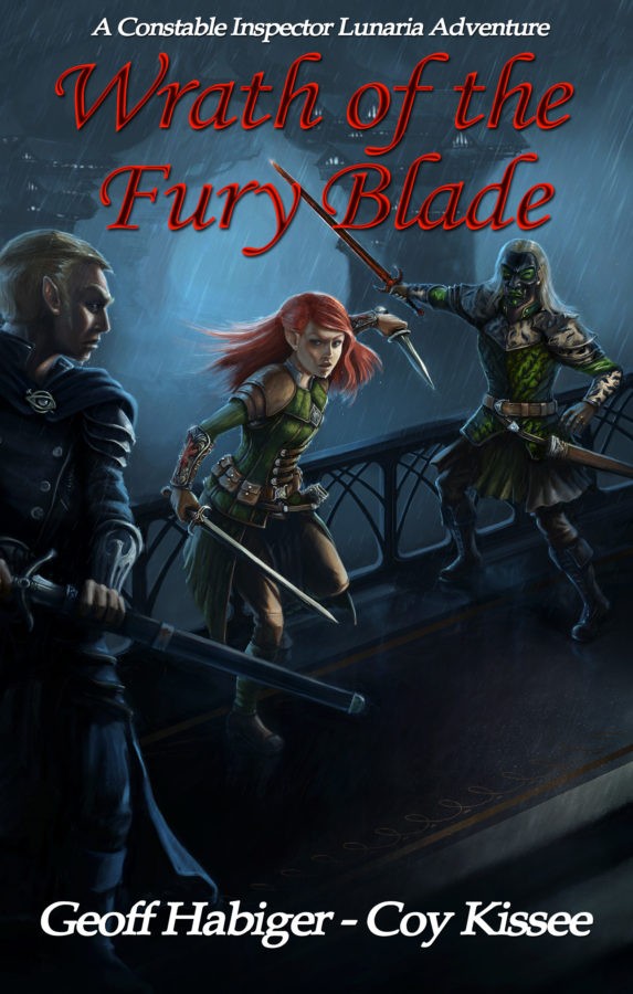 Wrath of the Fury Blade - Geoff Haiger & Coy Kissee - Constable Inspector Lunaria