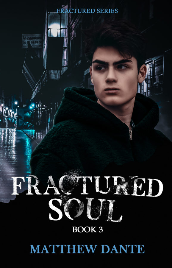 Fractured Soul - Matthew Dante