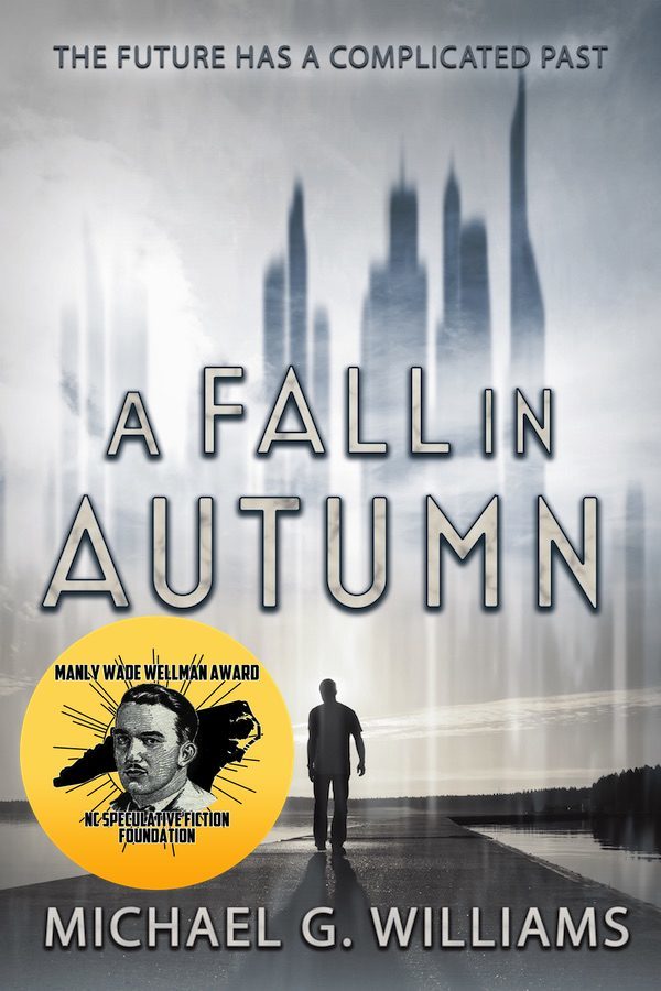 A Fall in Autumn - Michael G. Williams