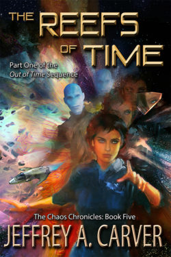 The Reefs of Time - Jeffrey A. Carver - Out of Time