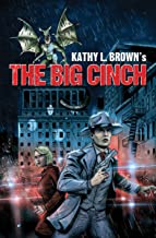 TheBig Cinch - Kathy L. Brown