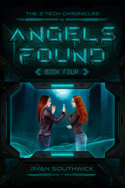 Angels Found - Ryan Southwick - Z-Tech Chronicles