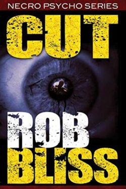 Cut Front - Rob Bliss - Necro Psycho