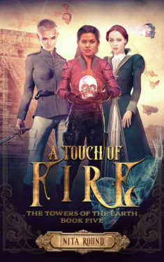 A Touch of Fire - Nita Round - Towers of the Earth