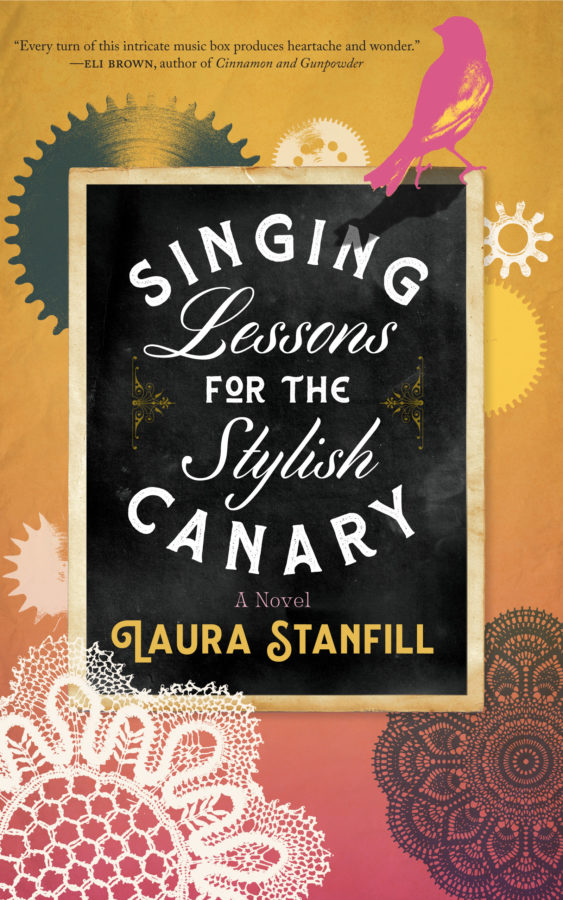 Singing Lessons for the Stylish Canary - Laura Stanfill