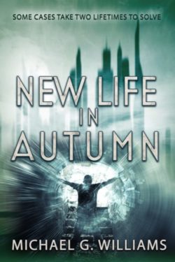 New Life in Autumn - Michael G. Williams