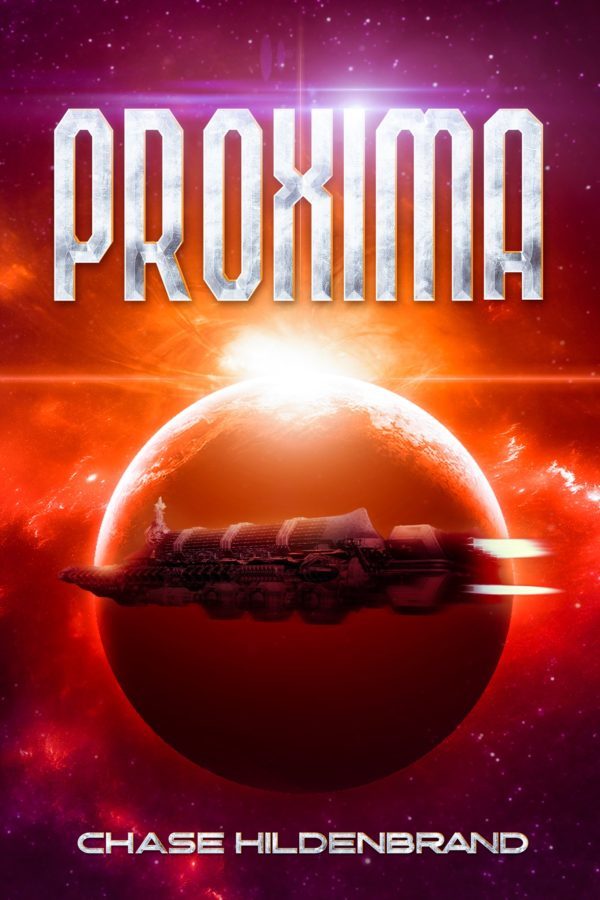 Proxima - Chase Hildenbrand - Othaul Dynasty