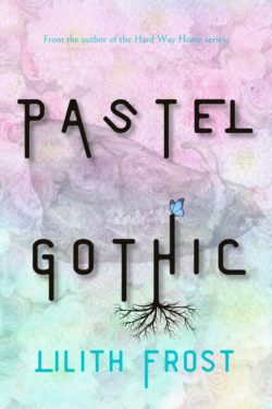Pastel Gothic - Lilith Frost