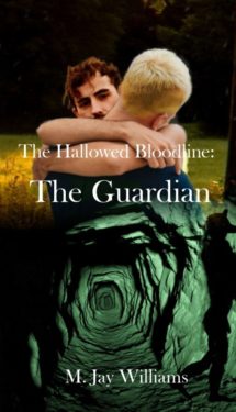The Guardian - M. Jay Williams - Hallowed Bloodline