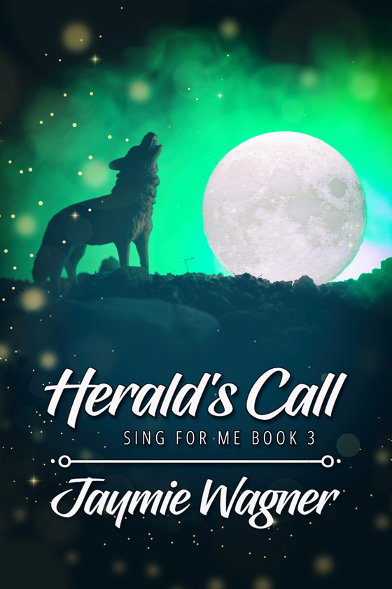 Herald's Call - Jaymie Wagner - Sing for Me