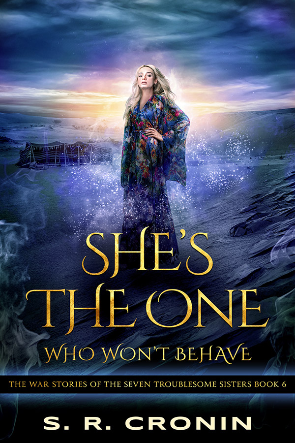 She's the One Who Won't Behave - S.R. Cronin