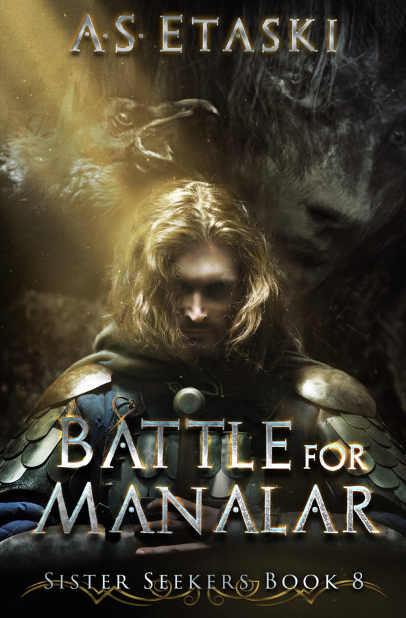Battle for Manalar - A.S. Etaski