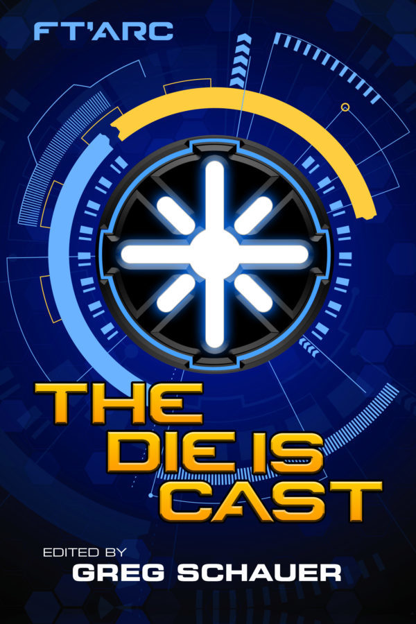The Die is Cast Anthology