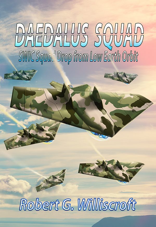 Daedalus Squad - Robert G. Williscroft