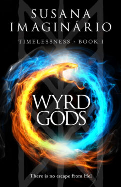 Wyrd Gods - Susana Imaginário - Timelessness