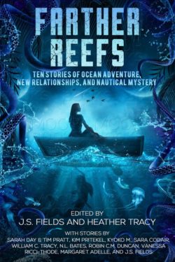 Farther Reefs Anthology