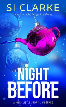 The Night Before - SI CLARKE