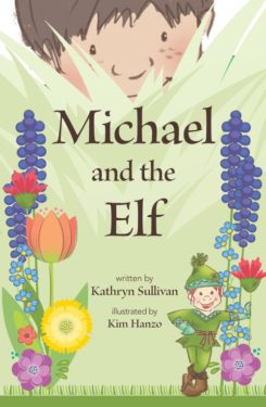 Michael and the Elf - Kathryn Sullivan
