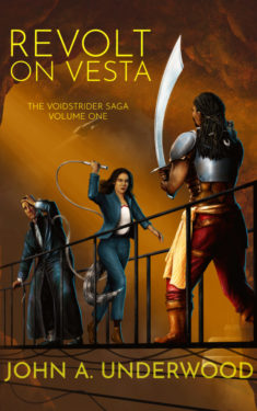 Revolt on Vesta - John A. Underwood - Voidstrider Saga