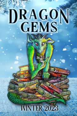 Dragon Gems Winter 2023