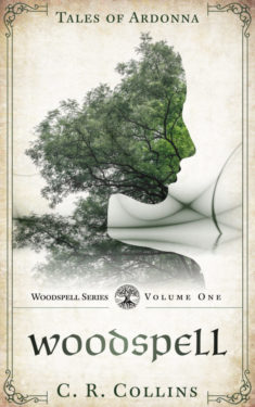 Woodspell - C. R. Collins - Woodspell / Tales of Ardonna