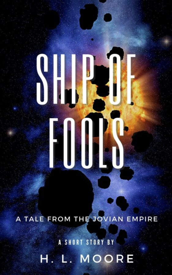 Ship of Fools - H.L. Moore