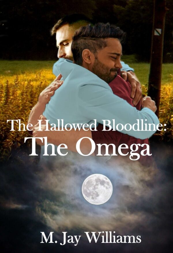 The Hallowed Bloodline: The Omega - M. Jay Williams