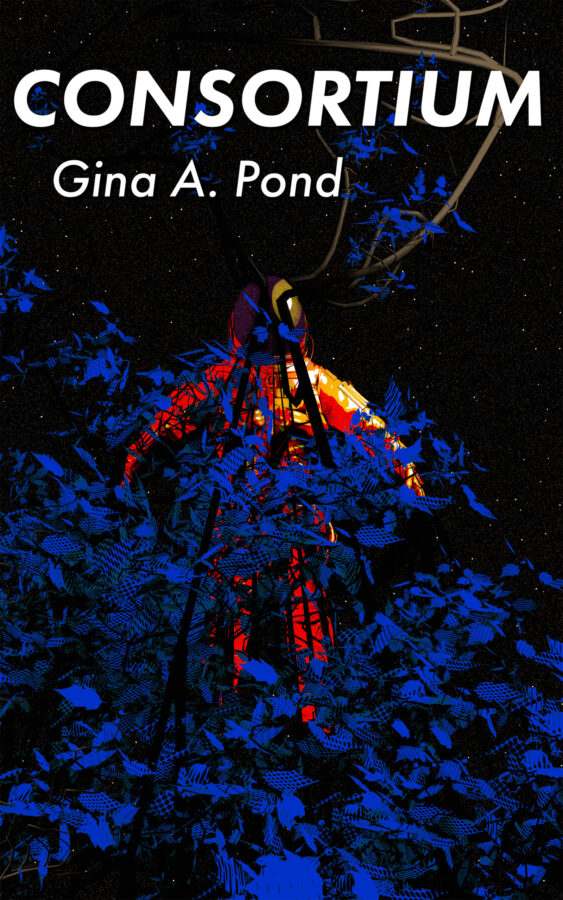 Consortium - Gina A. Pond