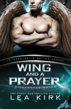 Wing and a Prayer - Lea Kirk - Silverstar Mates