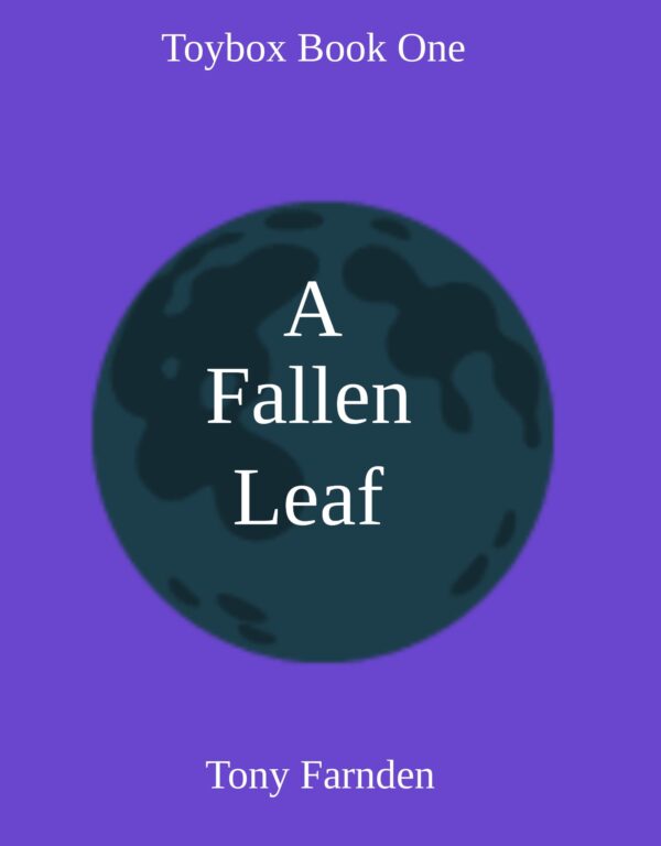 A Fallen Leaf - Tony Farnden - Toybox