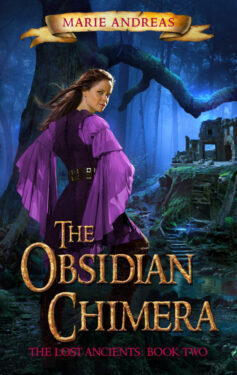 The Obsidian Chimera - Marie Andreas - Lost Ancients